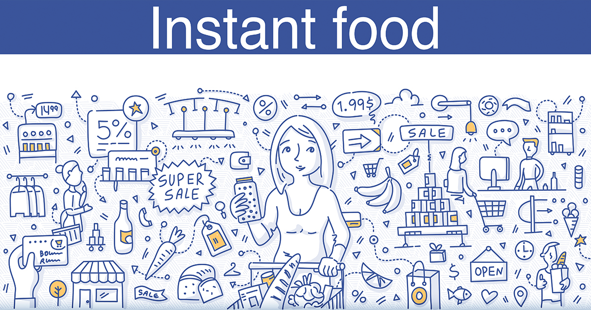 Instant Food: acquisti alimentari di facile preparazione